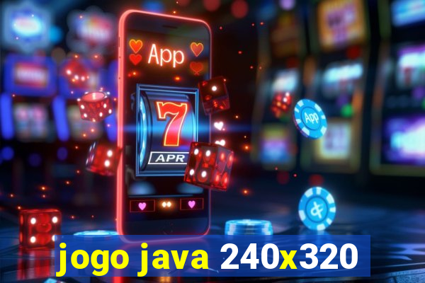 jogo java 240x320